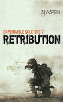 Expendable Soldiers 2: Retribution