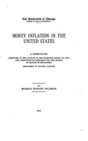 Money inflation in the United States, a study in social pathology