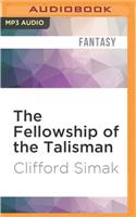 Fellowship of the Talisman