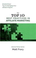 The Top 10 Best Practices in Affiliate Marketing: (English)