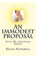 Immodest Proposal