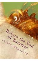 Before the End of Summer