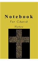Notebook For Church Notes: Blank Journal Notebook To Write In