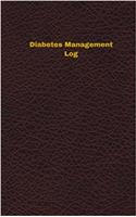 Diabetes Management Log (Logbook, Journal - 96 pages, 5 x 8 inches)