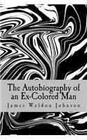 The Autobiography of an Ex-Colored Man