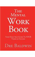 The Mental Workbook