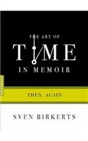 Art of Time in Memoir