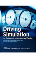 Driving Simulation for Assessment, Intervention, and Training