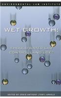 Wet Growth