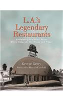 L.a.'s Legendary Restaurants
