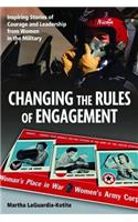 Changing the Rules of Engagement