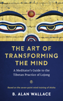 Art of Transforming the Mind