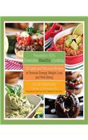Prevention RD's Everyday Healthy Cooking: 100 Light and Delicious Recipes to Promote Energy, Weight Loss, and Well-Being