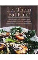 Quintessential Kale Cookbook