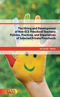 Hiring and Development of Non-ECE Preschool Teachers