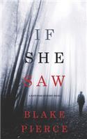 If She Saw (A Kate Wise Mystery-Book 2): (2 Kate Wise Mystery)