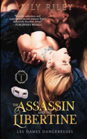 Assassin and the Libertine