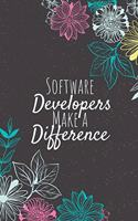 Software Developers Make A Difference