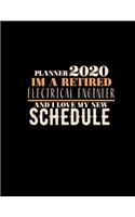 Planner 2020 Im a Retired Electrical Engineer and I Love My New Schedule