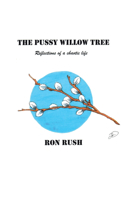 The Pussy Willow Tree