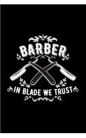 Barber in blade we trust: 6x9 Barber blank with numbers paper notebook notes