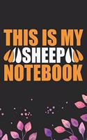 This Is My Sheep Notebook