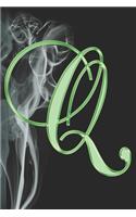 Q Journal: A Monogram Q Initial Capital Letter Notebook For Writing And Notes: Great Personalized Gift For All First, Middle, Or Last Names (Green Gold Smoke F