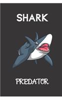 Shark Predator: small lined Shark Notebook / Travel Journal to write in (6'' x 9'') 120 pages