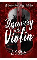 Discovery of the Violin