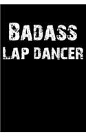 Badass Lap Dancer