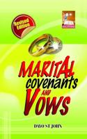 Marital Covenants & Vows