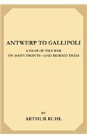 Antwerp to Gallipoli