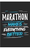 Marathon Makes Everything Better