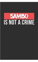 Sambo is not a Crime