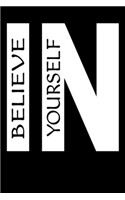 Believe in Yourself: Motivational, Hope and Inspiration Notebooks Comic Book 6x9 100 noBleed