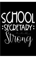 School Secretary Strong