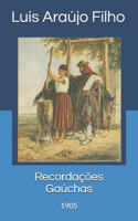 Recordações Gaúchas