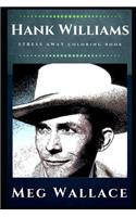 Hank Williams Stress Away Coloring Book