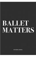 Ballet Matters