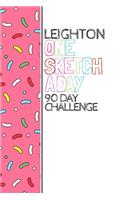 Leighton: Personalized colorful sprinkles sketchbook with name: One sketch a day for 90 days challenge