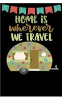 Home Is Wherever We Travel