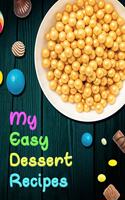 My Easy Dessert Recipes. Create Your Own Collected Recipes. Blank Recipe Book to Write in, Document all Your Special Recipes and Notes for Your Favorite.: Collect the Recipes You Love in Your Own Recipe Book.