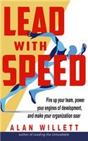 Lead with Speed