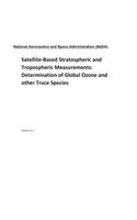 Satellite-Based Stratospheric and Tropospheric Measurements