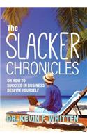 The Slacker Chronicles