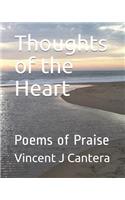 Thoughts of the Heart: Poems of Praise