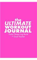 The Ultimate Workout Journal