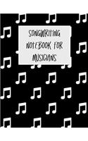 Songwriting Notebook for Musicians