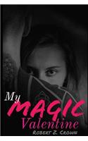 My Magic Valentine