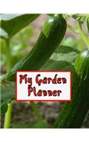 My Garden Planner: Wise Garden Planning for All Year